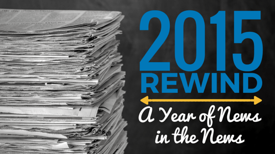 2015 Year of News in the News