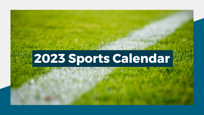 2023 Sports Calendar - Beyond Bylines