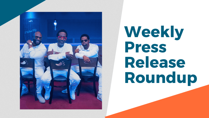 Weekly Press Release Roundup: Boyz II Men (L-R: Wanyá Morris, Shawn Stockman, Nathan Morris) for Chili's