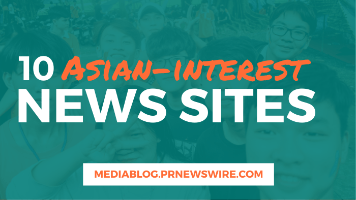 10 Asian Interest News Sites - mediablog.prnewswire.com