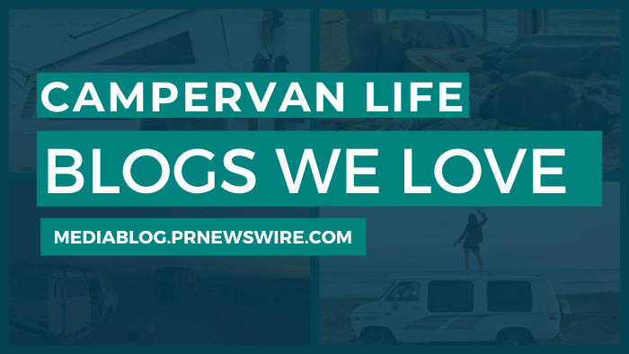 Campervan Life Blogs We Love - mediablog.prnewswire.com