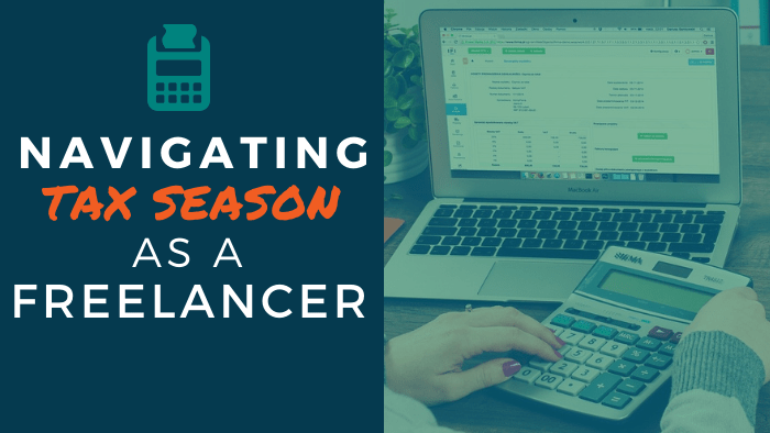 Navigating Tax Season as a Freelancer