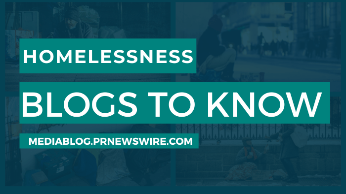 Homelessness Blogs to Know - mediablog.prnewswire.com