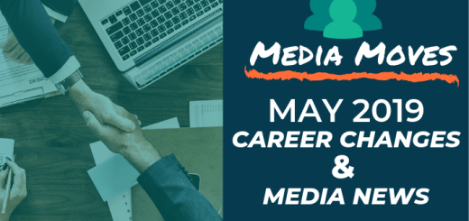 Media Moves: May 2019 Career Changes and Media News