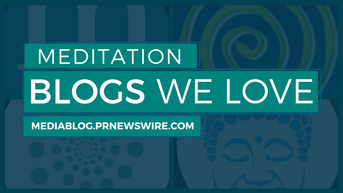 Meditation Blogs We Love - mediablog.prnewswire.com