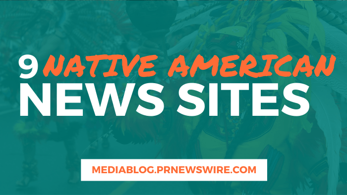 9 Native American News Sites - mediablog.prnewswire.com