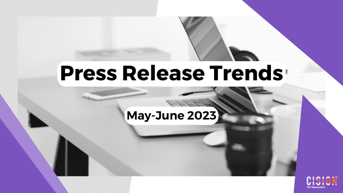 Press Release Trends, May-June 2023