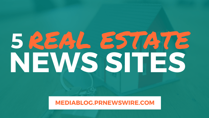 5 Real Estate News Sites - mediablog.prnewswire.com