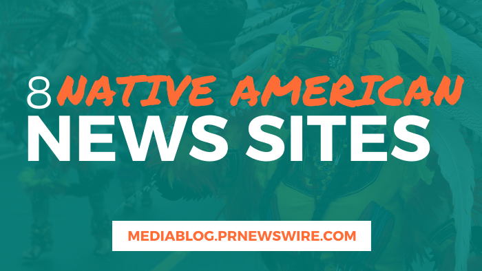 8 Native American News Sites - mediablog.prnewswire.com