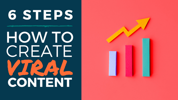 How to Create Viral Content